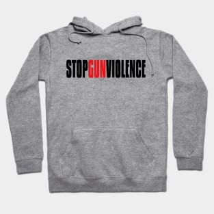 STOP GUN VIOLENCE Hoodie